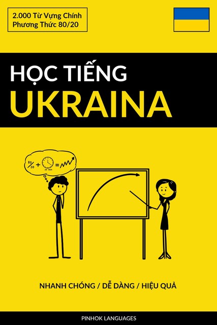 Học Tiếng Ukraina – Nhanh Chóng / Dễ Dàng / Hiệu Quả, Pinhok Languages