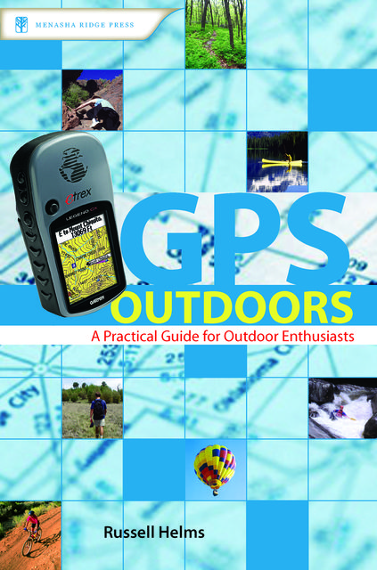 GPS Outdoors, Russell Helms