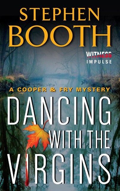 Dancing With the Virgins, Stephen Booth