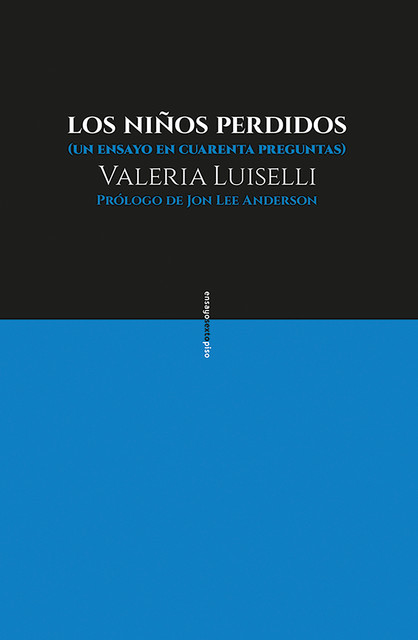 Los niños perdidos, Valeria Luiselli