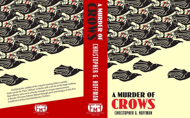 A Murder of Crows, Christopher G Hoffman