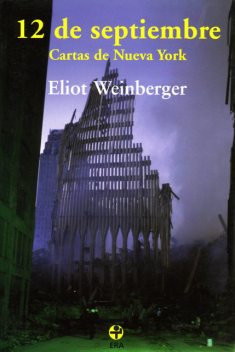 12 de septiembre. Cartas de Nueva York, Eliot Weinberger
