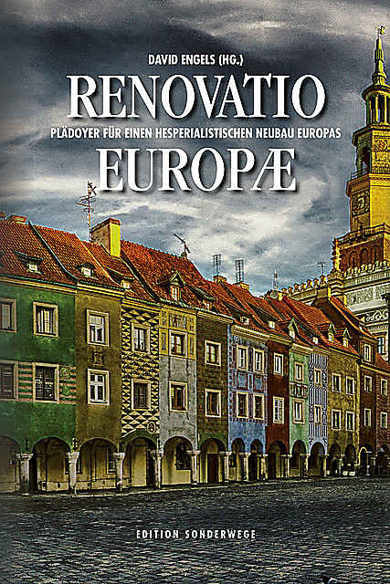 Renovatio Europae, David Engels