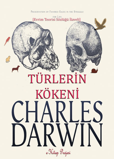 Darwin ve Türlerin Kökeni, Charles Darwin
