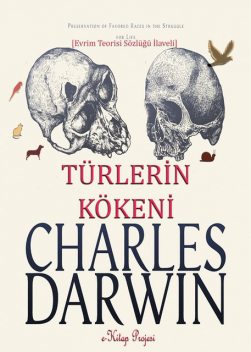 Darwin ve Türlerin Kökeni, Charles Darwin