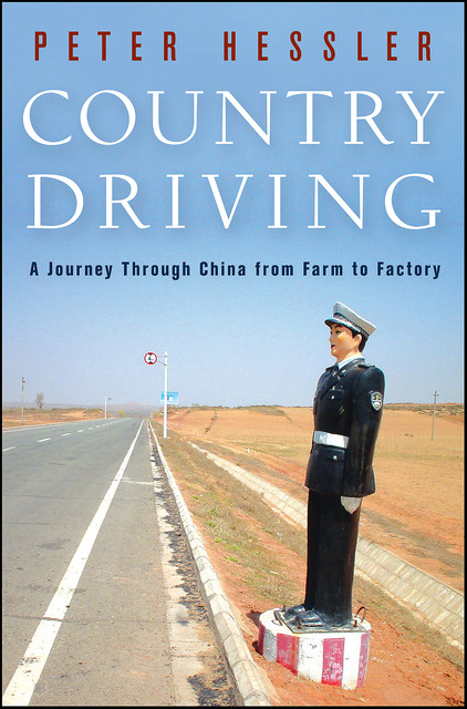 Country Driving, Peter Hessler