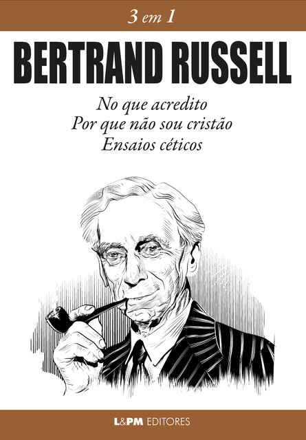 Bertrand Russell: 3 em 1, Bertrand Russell, André de Godoy Vieira, Marisa Motta