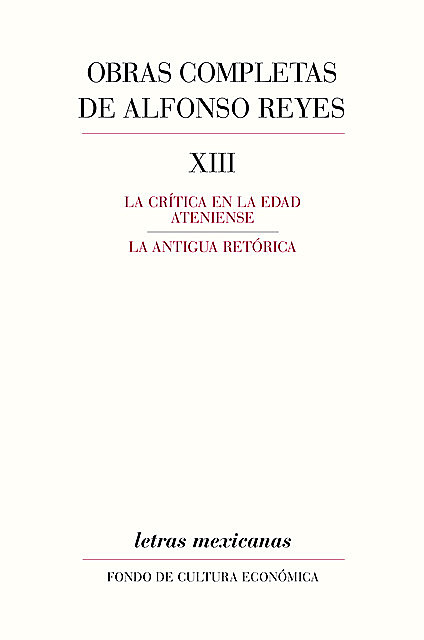 Obras completas, XIII, Alfonso Reyes