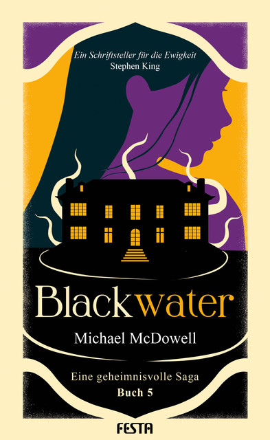 BLACKWATER – Eine geheimnisvolle Saga – Buch 5, Michael McDowell