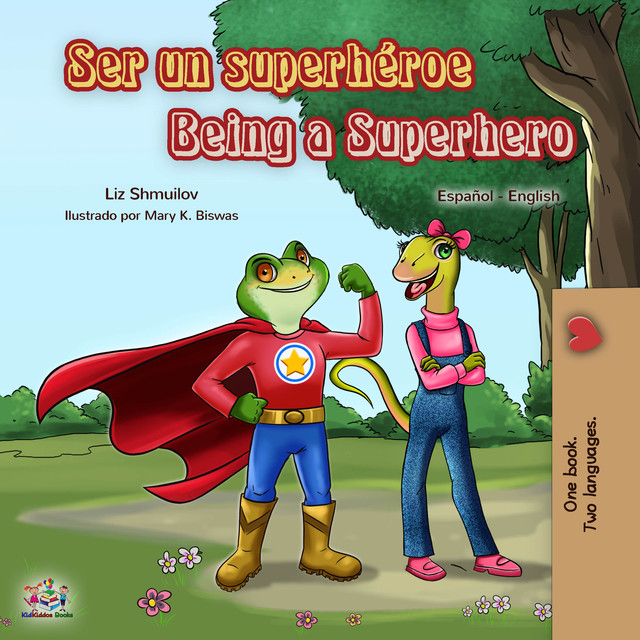 Ser un superhéroe Being a Superhero, Liz Shmuilov