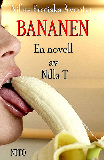 Bananen, Nilla T