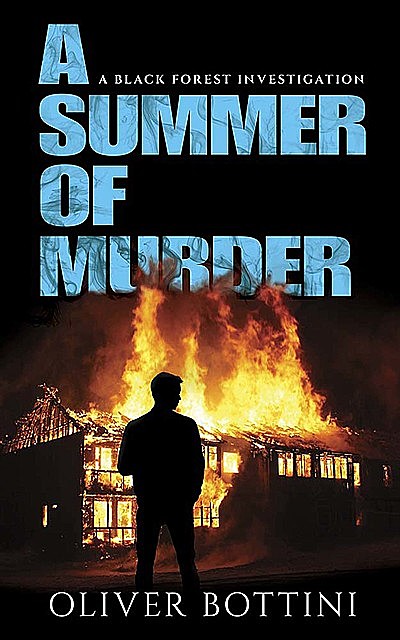 A Summer of Murder, Oliver Bottini