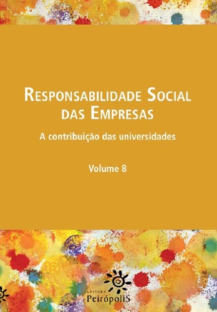 Responsabilidade social das empresas V. 8, Editora Peirópolis