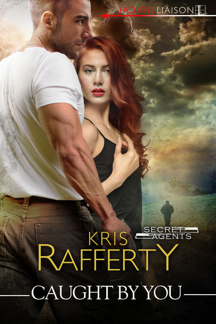 Caught by You, Kris Rafferty