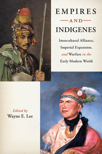 Empires and Indigenes, Wayne E.Lee
