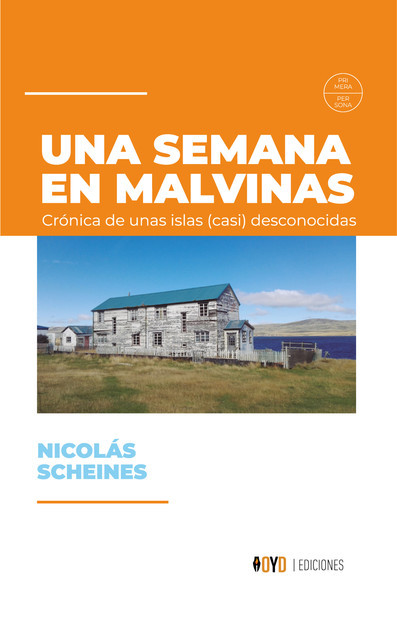 Una semana en Malvinas, Nicolás Scheines
