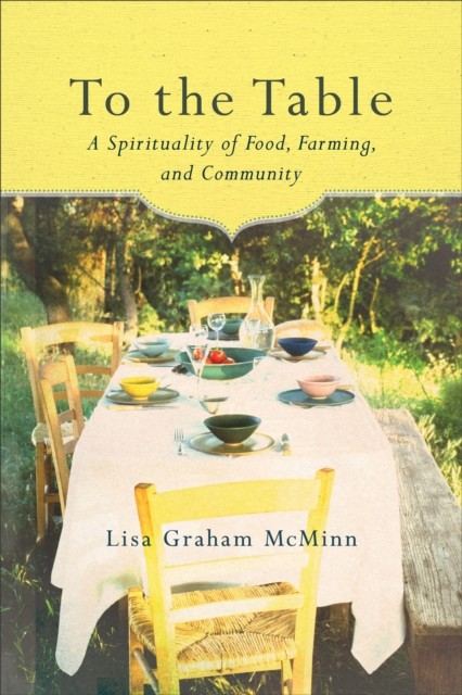 To the Table, Lisa Graham McMinn