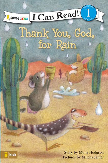 Thank You, God, for Rain, Mona Hodgson