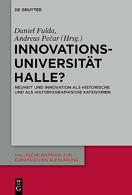 Innovationsuniversität Halle, Daniel Fulda, Andreas Pečar