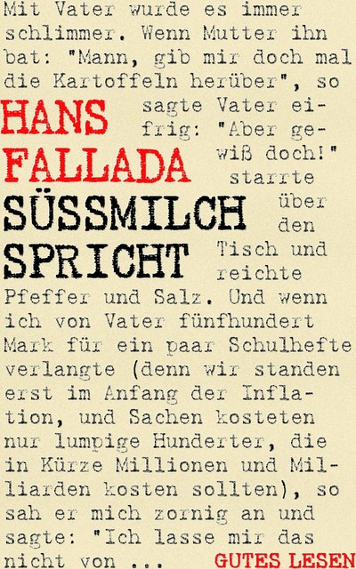 Süßmilch spricht, Hans Fallada