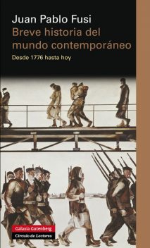 Breve historia del mundo contemporáneo, Juan Pablo Fusi