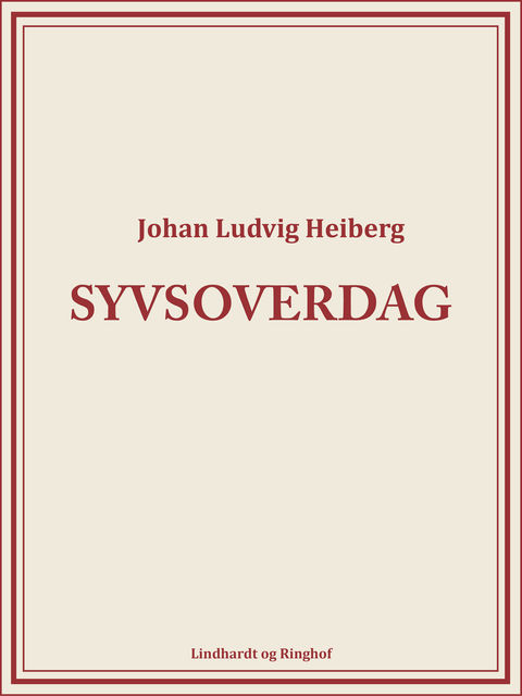 Syvsoverdag, Johan Ludvig Heiberg