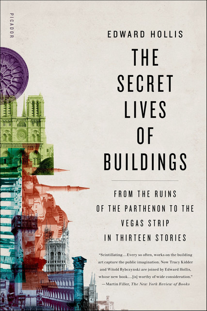 Secret Lives Of Buildings, Edward Hollis