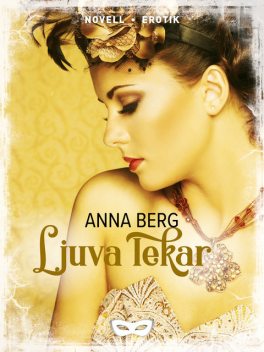 Ljuva lekar, Anna Berg