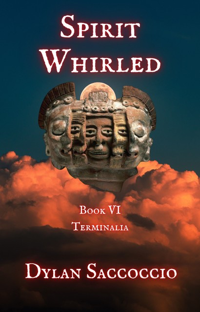 Spirit Whirled: Terminalia, Dylan Saccoccio