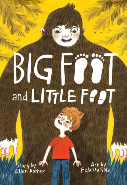 Big Foot and Little Foot (Book #1), Ellen Potter