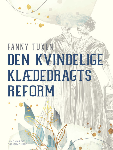 Den kvindelige klædedragts reform, Fanny Tuxen