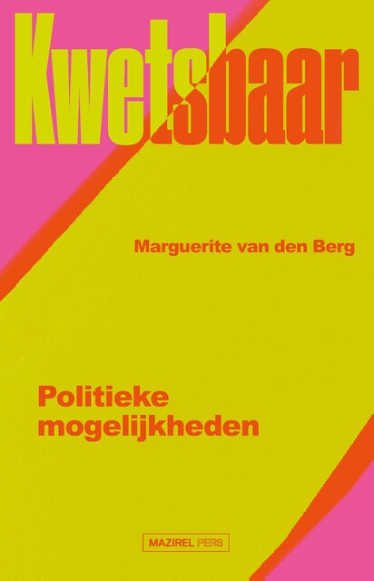 Kwetsbaar, Marguerite van den Berg