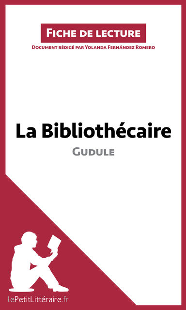 La Bibliothécaire de Gudule, lePetitLittéraire.fr, Yolanda Fernández Romero