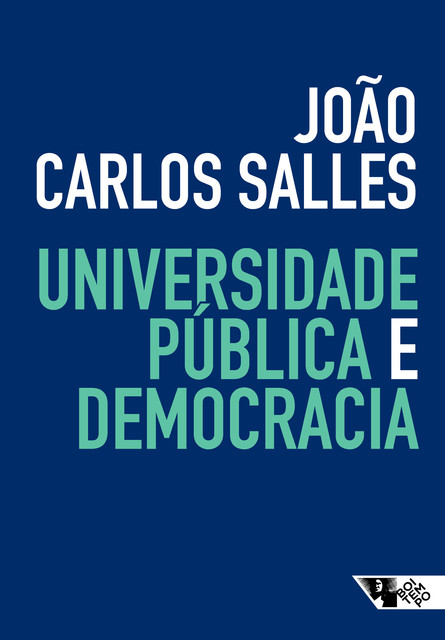 Universidade pública e democracia, João Carlos Salles