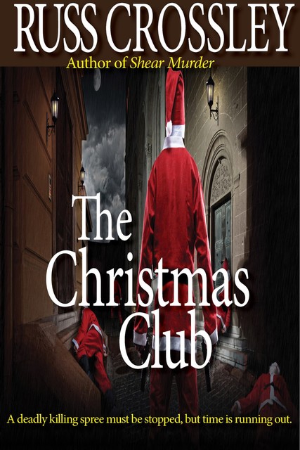 The Christmas Club, Russ Crossley