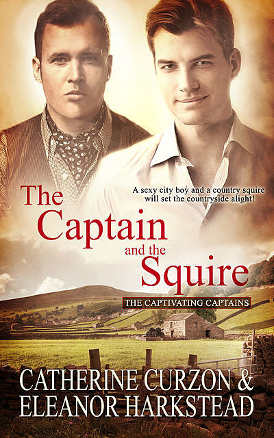 The Captain and the Squire, Catherine Curzon, Eleanor Harkstead
