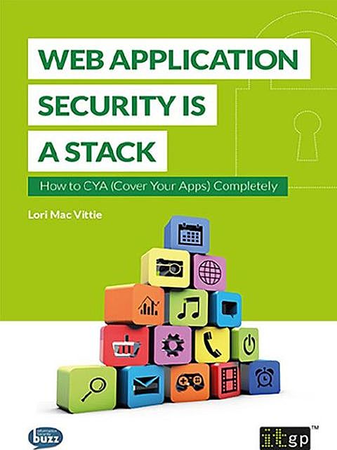 Web Application Security is a Stack, Lori Mac Vittie
