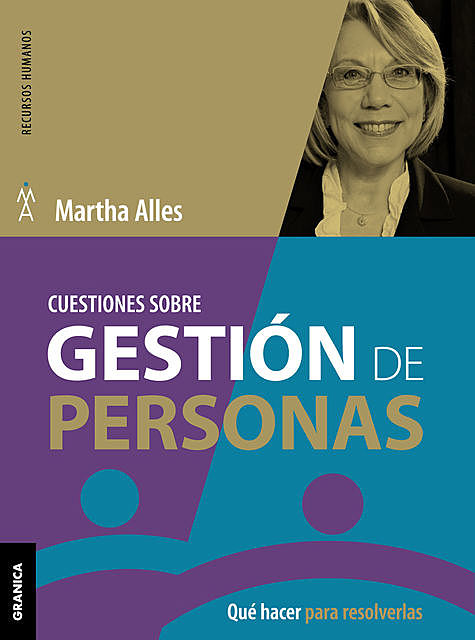 Cuestiones sobre gestión de personas, Martha Alles