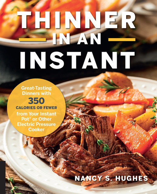 Thinner in an Instant Cookbook, Nancy Hughes