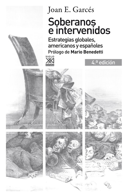 Soberanos e intervenidos, Joan E. Garcés