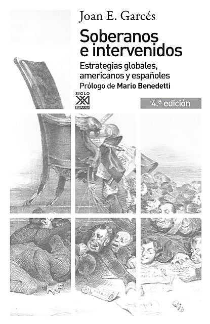 Soberanos e intervenidos, Joan E. Garcés