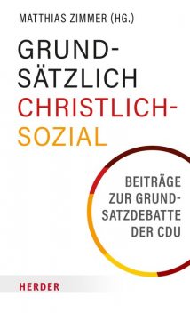 Grundsätzlich Christlich-Sozial, Matthias Zimmer