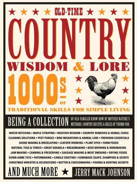 Old-Time Country Wisdom & Lore, Jerry Johnson