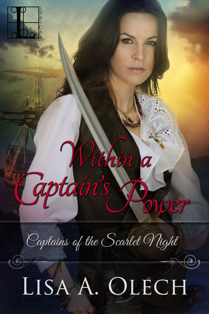 Within a Captain's Power, Lisa A. Olech