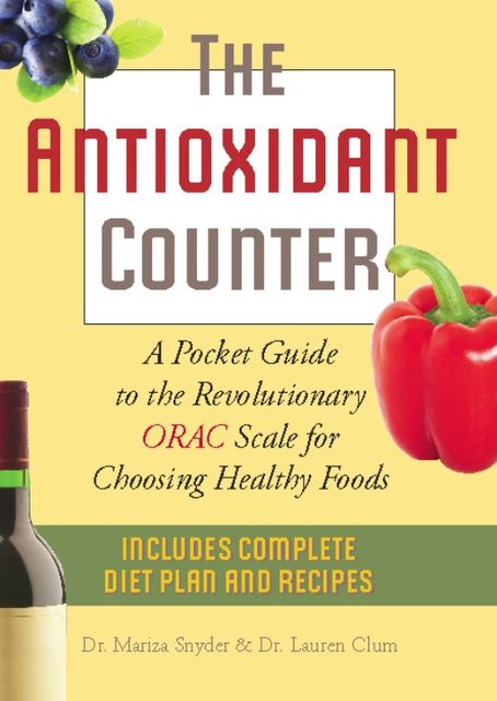 The Antioxidant Counter, Lauren Clum, Mariza Snyder