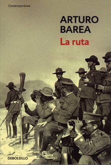 La Ruta, Arturo Barea