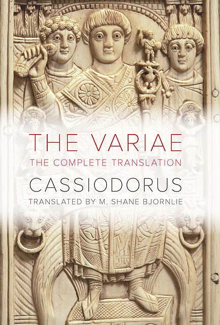 The Variae, Cassiodorus