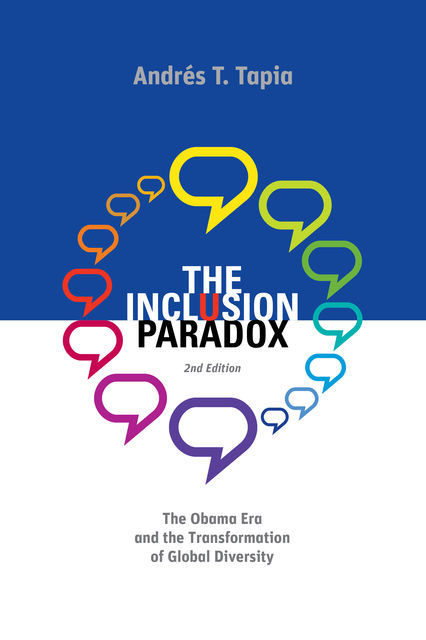 The Inclusion Paradox – 2nd Edition, Andrés T.Tapia