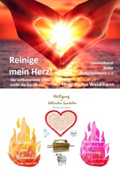 Reinige mein Herz, Heino Weidmann, Aaron Merritt Hills, Beverly Carradine