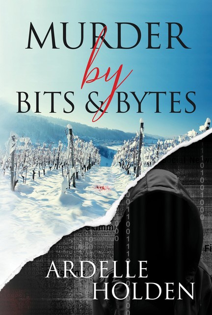 Murder by Bits and Bytes, Ardelle Holden
